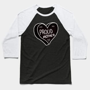 Proud Mother Baseball T-Shirt